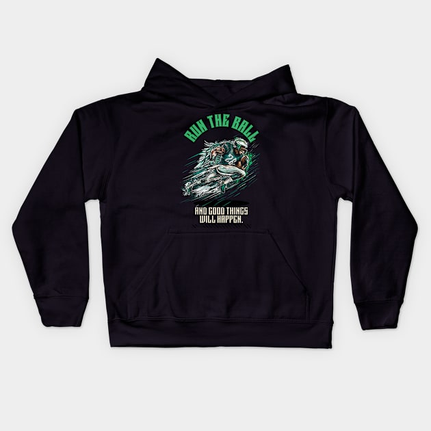 Saquon Season - Run the Ball! (and good things will happen) Kids Hoodie by HauzKat Designs Shop